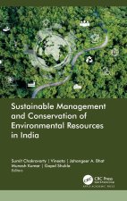 Sustainable and Conservation Management of Environmental Resources in India