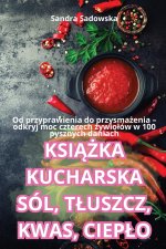 KSI??KA KUCHARSKA SÓL, T?USZCZ, KWAS, CIEP?O