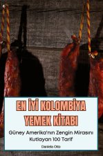 EN ?Y? KOLOMB?YA YEMEK K?TABI