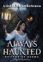 Always Haunted