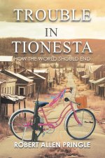 Trouble in Tionesta