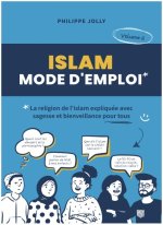 Islam, mode d'emploi
