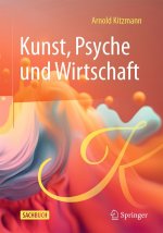 Kunst, Psyche und Wirtschaft (AT)