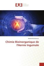 Chimie Bioinorganique de l'Hernie Inguinale