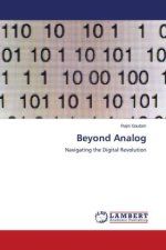 Beyond Analog