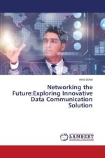 Networking the Future:Exploring Innovative Data Communication Solution