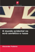 O mundo ocidental no ecr? soviético e russo