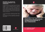 Distúrbios da articulaç?o temporomandibular e seu tratamento
