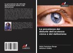 La prevalenza dei disturbi dell'acutezza visiva e del daltonismo