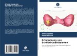 Erforschung von Schilddrüsenläsionen