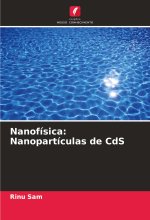 Nanofísica: Nanopartículas de CdS