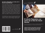 El efecto Pigmalión con ni?os de la Red de Salud Mental