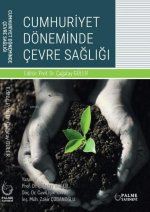 Cumhuriyet Döneminde Cevre Sagligi