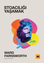 Stoaciligi Yasamak