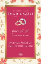 Evlenme Adabi ve Evlilik Hükümleri