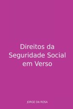 Direitos Da Seguridade Social Em Verso