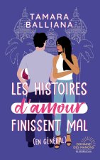 Les histoires d'amour finissent mal (en général)