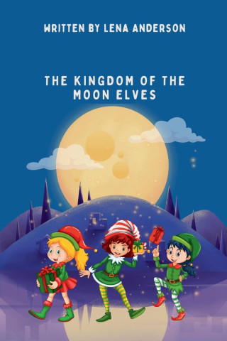 The Kingdom of the Moon Elves