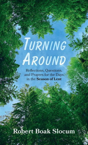 Turning Around