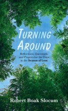 Turning Around