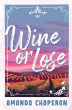 Wine or Lose