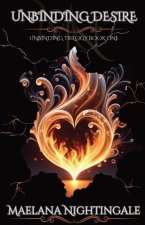 Unbinding Desire