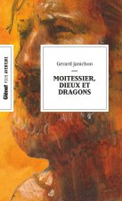 Moitessier, dieux et dragons (poche)