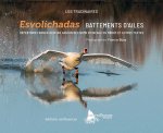 Esvolichabas / Battements d'ailes