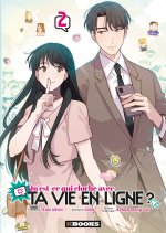 Qu'est-ce qui cloche avec ta vie en ligne ? T02