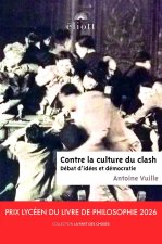 Contre la culture du clash