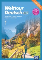 Welttour Deutsch 1 neu . Liceum i technikum. Podręcznik. Edycja 2024