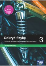 Odkryć fizykę 3. Liceum i technikum. Podręcznik. Zakres podstawowy. Edycja 2024