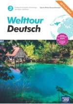 Welttour Deutsch 3. Liceum i technikum. Podręcznik. Edycja 2024