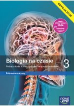 Biologia na czasie 3. Liceum i technikum. Podręcznik. Zakres rozszerzony. Edycja 2024