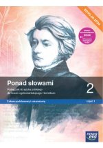 Ponad słowami 2. Liceum i technikum. Podręcznik część 1. Zakres podstawowy i rozszerzony. Edycja 2024