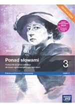 Ponad słowami 3. Liceum i technikum. Podręcznik część 2. Zakres podstawowy i rozszerzony. Edycja 2024