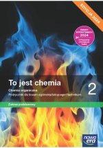 To jest chemia 2. Liceum i technikum. Podręcznik. Zakres podstawowy. Edycja 2024