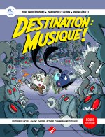 DESTINATION : MUSIQUE?! VOLUME 7 - FORMATION MUSICALE, SOLFEGE