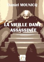 VIEILLE DAME ASSASSINEE