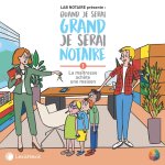 Quand je serai grand je serai notaire