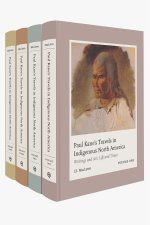 Paul Kane's Travels in Indigenous North America: Writings and Art, Life and Times