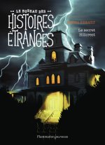 Le bureau des histoires étranges - Le secret Hillcrest