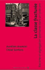 La classe fracturée