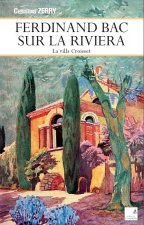 Ferdinand Bac sur la Riviera
