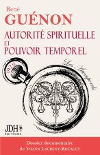 AUTORITE SPIRITUELLE ET POUVOIR TEMPOREL
