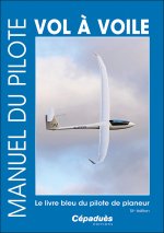 Manuel du pilote vol à voile 15e édition