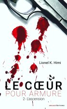 Le coeur pour armure Tome 2