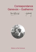 Correspondance Guéhenno/Genevoix