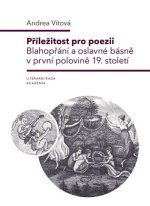 Příležitost pro poezii - Blahopřání a oslavné básně v první polovině 19. století