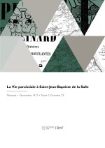 La vie paroissiale à Saint-Jean-Baptiste de la Salle